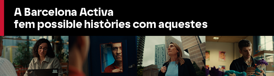 A Barcelona Activa fem possible històries com aquestes