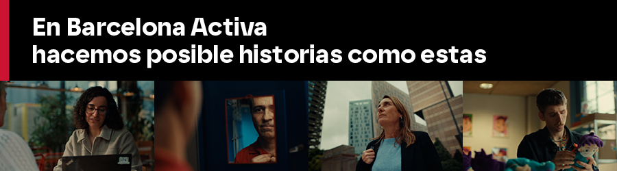 En Barcelona Activa hacemos posible historias como estas